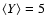 $\langle Y
\rangle = 5$