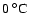 $0~^{\circ} \textnormal{C}$