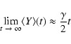 \begin{displaymath}\lim_{t~\to~\infty} \langle Y\rangle (t) \approx
\frac{\gamma}{2}t
\end{displaymath}