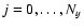 $j = 0, \ldots, N_{y}$