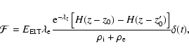 \begin{displaymath}{\cal
F}=E_{\rm EIT}\lambda_{\rm e}\frac{{\rm e}^{-\lambda_z}...
...)-H(z-z_0^\prime)\right]}{\rho_{\rm i}+\rho_{\rm e}}\delta(t),
\end{displaymath}