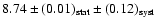$8.74\pm (0.01)_{\rm stat}\pm (0.12)_{\rm syst}$