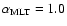 $\alpha_{\rm MLT}=1.0$