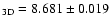 $_{\rm 3D}=8.681\pm 0.019$