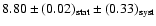$8.80\pm (0.02)_{\rm stat}\pm (0.33)_{\rm syst}$