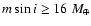 $m \sin i \ge 16~{M}_\oplus$