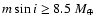 $m \sin i \ge 8.5~{ M}_\oplus$