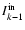 $I_{k-1}^{\rm in}$