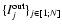 $\{I_j^{\rm out}\}_{j\in[1;N]}$