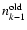 $n_{k-1}^{\rm old}$