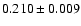 $0.210 \pm 0.009$