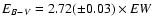 $E_{B-V} = 2.72
(\pm 0.03)\times EW~$