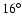 $16^\circ$