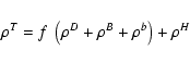 \begin{displaymath}
\rho^T=f \ \left( \rho^D + \rho^B + \rho^b \right) + \rho^H
\end{displaymath}