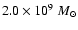 $2.0\times 10^{9}~M_\odot$
