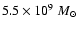 $5.5 \times 10^{9}~M_\odot$