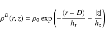 \begin{displaymath}
\rho^D(r,z)= \rho_0 \exp\left(-\frac{(r-D)}{h_{\rm r}}-\frac{\vert z\vert}{h_z}\right) \\
\end{displaymath}