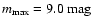 $m_{\max}=9.0~{\rm mag}$