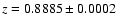 $z=0.8885 \pm 0.0002$