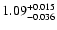 $\rm 1.09^{+0.015}_{-0.036}$
