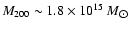 $M_{200}\sim 1.8\times10^{15}~M_{\hbox{$\odot$ }}$