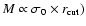$M \propto \sigma_0 \times r_{{\rm cut}})$