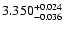 $\rm 3.350_{-0.036}^{+0.024}$