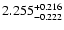 $\rm 2.255_{-0.222}^{+0.216}$