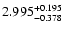 $\rm 2.995_{-0.378}^{+0.195}$