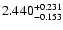 $\rm 2.440_{-0.153}^{+0.231}$