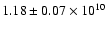 $1.18\pm0.07\times10^{10}$