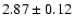 $2.87 \pm 0.12$
