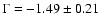 $\Gamma = -1.49 \pm
0.21$