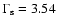 $\Gamma_{\rm s} = 3.54$