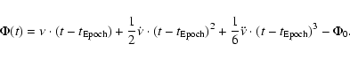 \begin{displaymath}\Phi(t) = \nu \cdot (t-t_{\rm Epoch}) + \frac{1}{2}\dot{\nu}\...
...)^2 + \frac{1}{6}\ddot{\nu}\cdot (t-t_{\rm Epoch})^3 -
\Phi_0.
\end{displaymath}