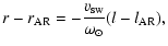 $\displaystyle r-r_{{\rm AR}} = -\frac {v_{\rm sw}}{\omega_{\odot}}(l -l_{\rm AR}),$