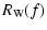$\displaystyle R_{\rm W}(f)$