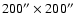$200''\times 200''$