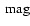 \ensuremath{~ \ensuremath{{\rm mag}}}