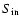 $S_{\rm in}$