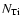 $N_{\rm Ti}$