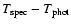 $T_{\rm spec}-T_{\rm phot}$