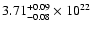$\rm 3.71_{-0.08} ^{+0.09} \times 10^{22}$