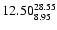 $\rm 12.50^{28.55}_{8.95}$