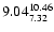 $\rm 9.04^{10.46}_{7.32}$