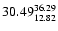 $\rm 30.49^{36.29}_{12.82}$