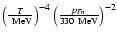 $\left(\frac{T}{\rm ~MeV}\right)^{-4}\left(\frac{p_{Fn}}{\rm 330~MeV} \right)^{-2}$