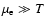 $\mu_{\rm e}\gg T$