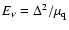 $E_\nu = \Delta ^2/\mu _{\rm q}$