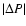 $\vert\Delta P\vert$